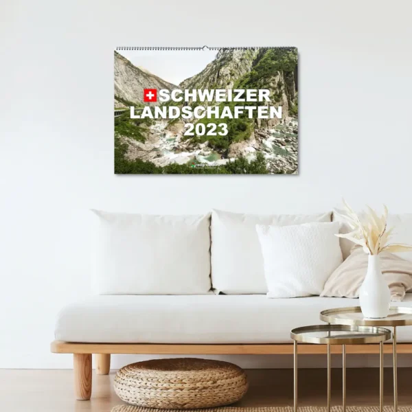 Schweizer Landschaften 2023 Wandkalender (A2, A3, A4)